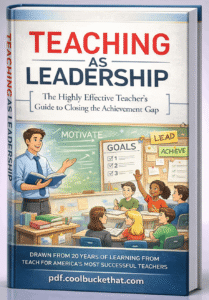 Teaching As Leadership