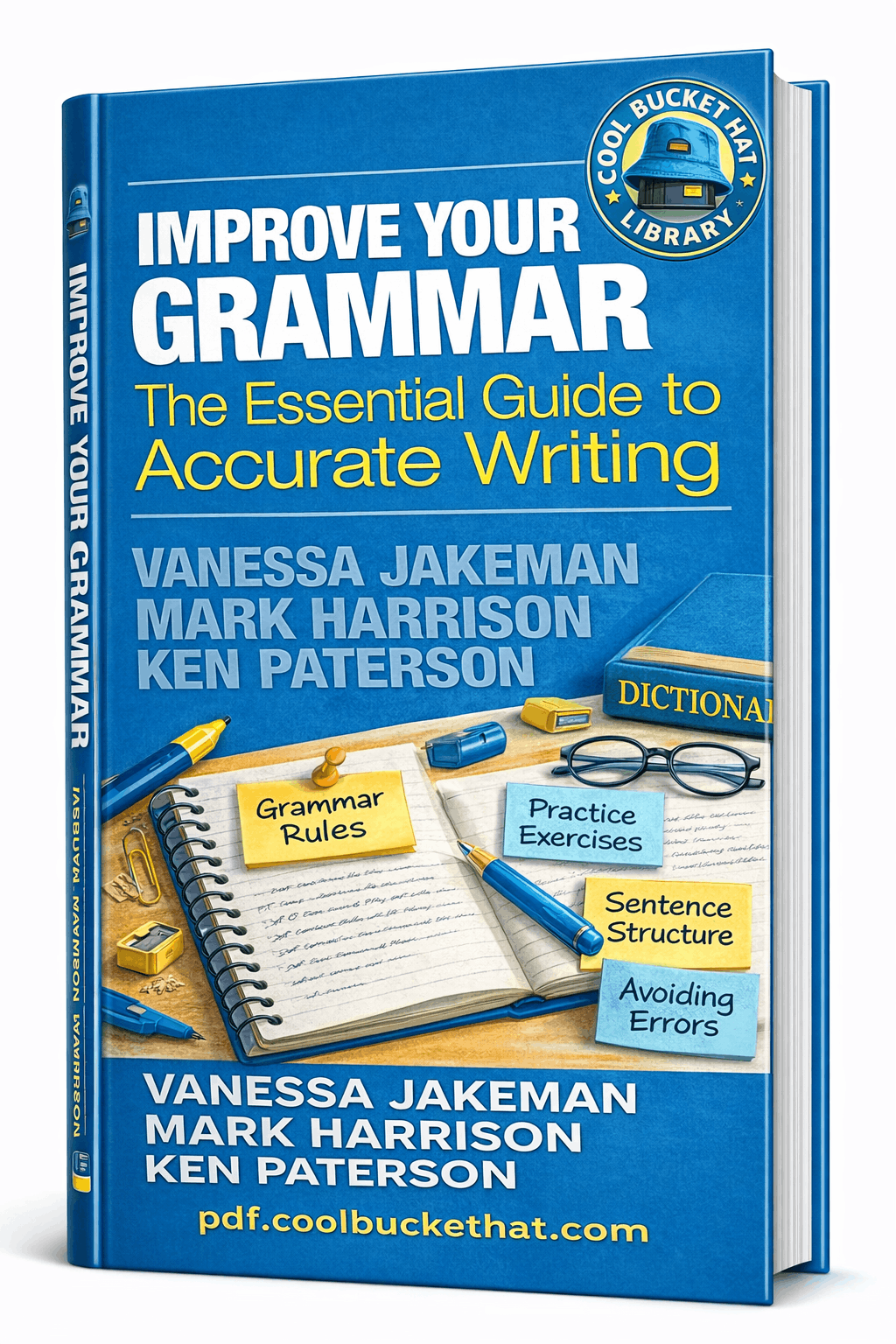 Improve Your Grammar The Essential Guide to Acc…
